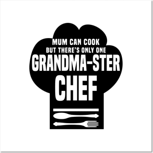 There’s Only One Grandma-ster Chef Posters and Art